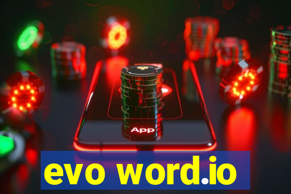 evo word.io